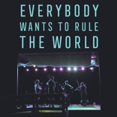The Arcadian Wild - Everybody Wants to Rule the World