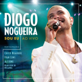 Sou Eu (Ao Vivo) - Diogo Nogueira