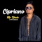 Cipriano - Mr Black El Presidente lyrics