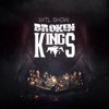 Broken Kings - Single