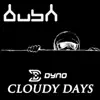 Cloudy Days - Single album lyrics, reviews, download
