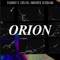 ORION (feat. EsKillVel, AndrikREC & Alex Solano) - Starkboy lyrics