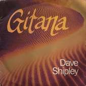 Dave Shipley - Gitana