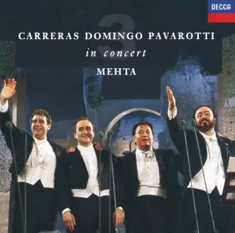 Encore: 'O Sole Mio by José Carreras, Zubin Mehta, Orchestra of the Rome Opera House, Plácido Domingo, Orchestra del Maggio Musicale Fiorentino & Luciano Pavarotti song reviws