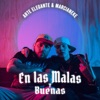 En las Malas y Buenas by Arte Elegante, Marcianeke iTunes Track 1