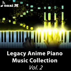 Legacy Anime Piano Music Collection, Vol. 2 by Fonzi M album reviews, ratings, credits