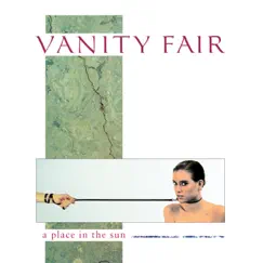 A Place In The Sun (Bonus Version) by Vanity Fair album reviews, ratings, credits