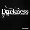 Stream & download Darkness - Single