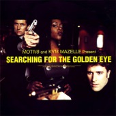 Searching for the Golden Eye (Motiv8 Money Penny Mix) artwork