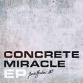 Concrete Miracle - EP artwork