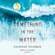Catherine Steadman - Something in the Water (Unabridged)