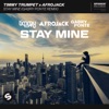 Stay Mine (Gabry Ponte Remix) - Single