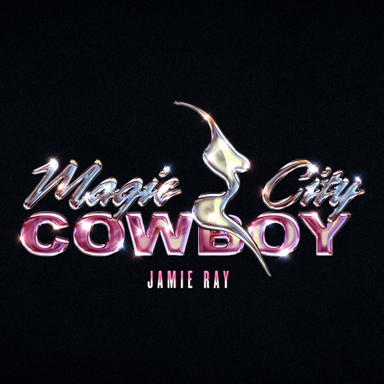 Cover artwork for MAGIC CITY COWBOY