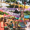 Bossa Nova Street