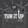 Tun It Up Riddim