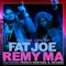 All the Way Up (feat. Infared) - Fat Joe, Remy Ma & French Montana lyrics