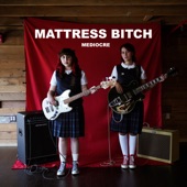 Mattress Bitch artwork