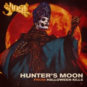 Hunter’s Moon - From HALLOWEEN KILLS