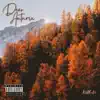 Dear Autumn - Single album lyrics, reviews, download