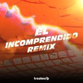 El Incomprendido (Remix) - Treekoo