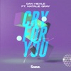 Cry For You (feat. Natalie Gray) - Single