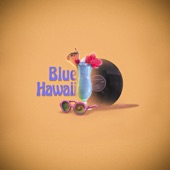 Blue Hawaii artwork