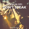 Don't Speak - Single (feat. BLUTH) - Single