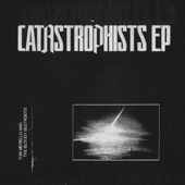 The Catastrophists EP artwork