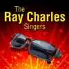 The Ray Charles Singers album lyrics, reviews, download