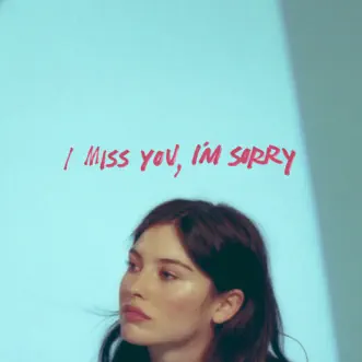 I miss you, I’m sorry - Single by Gracie Abrams album reviews, ratings, credits