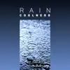 Rain Coolness album lyrics, reviews, download