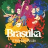 Brasuka - Reina's Song