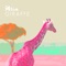 Giraffe (feat. Patrizia Laquidara) - Alia lyrics