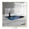 Oil + Water (Deluxe Edition) album lyrics, reviews, download