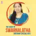 The Voice Of Swarnalatha Birthday Special Hits album cover