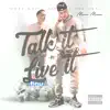 Stream & download Talk It N Live It - Single