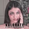 Valorate (feat. Josee García) - K-Lan lyrics