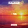 Talk (Acoustic) - Single album lyrics, reviews, download