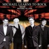 Michael Learns to Rock - Forever and a Day