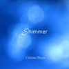 Christine Brown - Shimmer