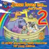 Jesus Loves Me This I Know, Vol. 2 album lyrics, reviews, download