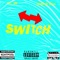 Switch (feat. $Wisher $Teve) - Foe Ali lyrics