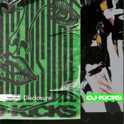 Disclosure: DJ - Kicks (DJ Mix) by Disclosure album reviews, ratings, credits