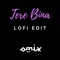 Tere Bina (Lofi Edit) artwork