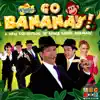 Go Bananas! album lyrics, reviews, download