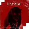 Savage Mode Beats album lyrics, reviews, download