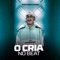 Tu Não Me Queria (feat. Mc Índia) - O CRIA NO BEAT lyrics