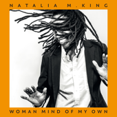 Woman Mind of My Own - Natalia M. King