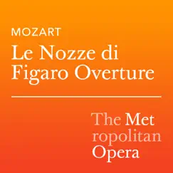 Mozart: Le Nozze di Figaro, K. 492, Overture - Single (