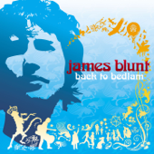 James Blunt - Out Of My Mind Lyrics